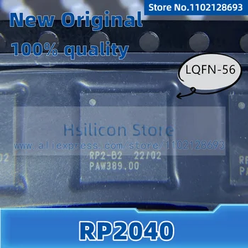 (1 шт./лот) 100% Новый Оригинал: RP2040, RP2-B2, 133 МГц, микроконтроллер, SMD, LQFN-56