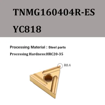 TNMG160404R-ES YC828 TNMG160404R-ES YC818 Обработка деталей из алюминия и нержавеющей стали Токарные инструменты с ЧПУ Токарные пластины из легированного металла